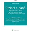 Cizinci a daně - Magdaléna Vyškovská