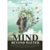Mind Beyond Matter (Gavin Rowland)()