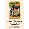 Alice's Adventures in Wonderland (Warbler Classics Illustrated Edition) ()