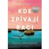 Kde zpívají raci - Delia Owens