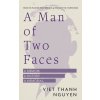 Man With Two Faces (VIET THANH NGUYEN)(Pevná)