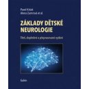 Základy dětské neurologie