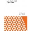 Laboratorní technika 2 vydání - Herchel Radovan Klanicová Alena Šindelář Zdeněk Trávníček Zdeněk