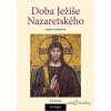 Doba Ježíše Nazaretského - Mireia Ryšková - online doručenie