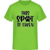 E190 Tričko s Nápisom - This SPOT is Take - Orchideová zelená - XXL - Pánske