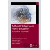 Artificial Intelligence in Higher Education - Prathamesh Padmakar Churi, Shubham Joshi, Mohamed Elhoseny, Amina Omrane