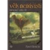 Věk nenávisti - Renčín Pavel
