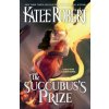 The Succubus's Prize (Brožovaná)