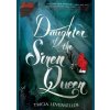 Daughter of the Siren Queen - Tricia Levenseller, Palgrave USA