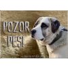 Pozorpes.sk, výstražná tabuľka (Stredoázijský ovčiak)