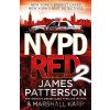 NYPD Red 2 - James Patterson, Marshall Karp