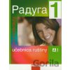 Raduga po novomu 1 Učebnica ruštiny Stanislav Jelínek Ljubov Fjodorovna Alexejeva Radka Hříbková Hana Žofková