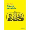 Návrat povaleče - Viki Shock