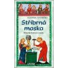 Stříbrná maska - Vondruška Vlastimil