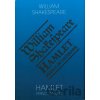 Hamlet princ dánský / Hamlet, Prince of Denmark - William Shakespeare