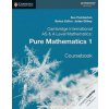 Cambridge International AS & A Level Mathematics: Pure Mathematics 1 Coursebook (Sue Pemberton)(Brožovaná)
