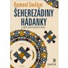 Šeherezádiny hádanky - Raymond M. Smullyan