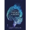 Daughter of Smoke and Bone - Laini Taylor, Hodder & Stoughton