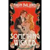 Something Wicked