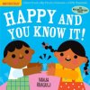 Indestructibles: Happy and You Know It! (Amy Pixton)(Brožovaná)