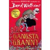 Gangsta Granny - David Walliams
