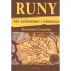 Chauran Alexandra: Runy pro začátečníky i pokročilé (Vše od významu run a technik jejich zapamatování až po výrobu vlastních run. Diagramy, praktická cvičení, fonetické čtení runových písem, ... ( 181