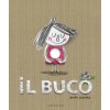 Il buco (Anna Llenas,D. Gamba)(Pevná)