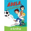 E-kniha Adela, ani to neskúšaj! - Peter Karpinský, Ľuboslav Paľo (ilustrácie)
