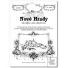 Nové Hrady (Rostislav Vojkovský; Ladislav Juroš)