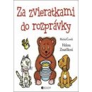 VZa zvieratkami do rozprávky - Eliot Schrefer