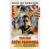 Poslední akční hrdinovia - Nick de Semlyen
