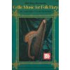 Celtic Music for Folk Harp