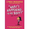 What's Happening to My Body? Book for Girls (Lynda Madaras)(Brožovaná)