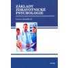 Základy zdravotnické psychologie - Laura Janáčková