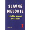 Slavné melodie v lehké úprave pro klavír 7.díl+CD