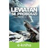 E-kniha Leviatan se probouzí - James S.A. Corey