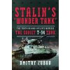 Stalin’s ‘Wonder Tank’