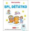 Spi, děťátko - autor neuvedený