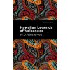 Hawaiian Legends of Volcanoes