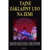 Tajné základny UFO na ze… (David Hatcher Childress)