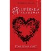 Posledná obeť (Richelle Mead)