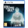 Still Wakes the Deep (PS5)