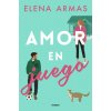 AMOR EN JUEGO (ARMAS,ELENA)(Kniha)