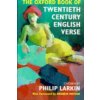Oxford Book of Twentieth Century English Verse (Philip Larkin)(Pevná)