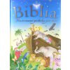Biblia - Ilustrované príbehy pre deti