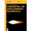 Chemistry of High-Energy Materials (Thomas M. Klapötke)(Brožovaná)