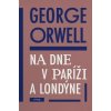 Na dne v Paríži a v Londýne (George Orwell)