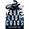 Our Lady Chaos