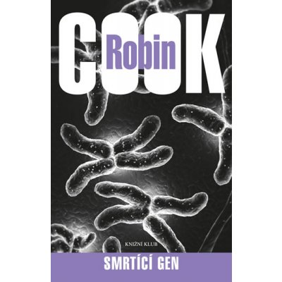 Smrtící gen - Robin Cook