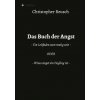 Das Buch der Angst (Christopher Reusch)(Pevná)